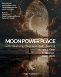 Moon Power Place: Shakti Healing & Arınma Ritüeli