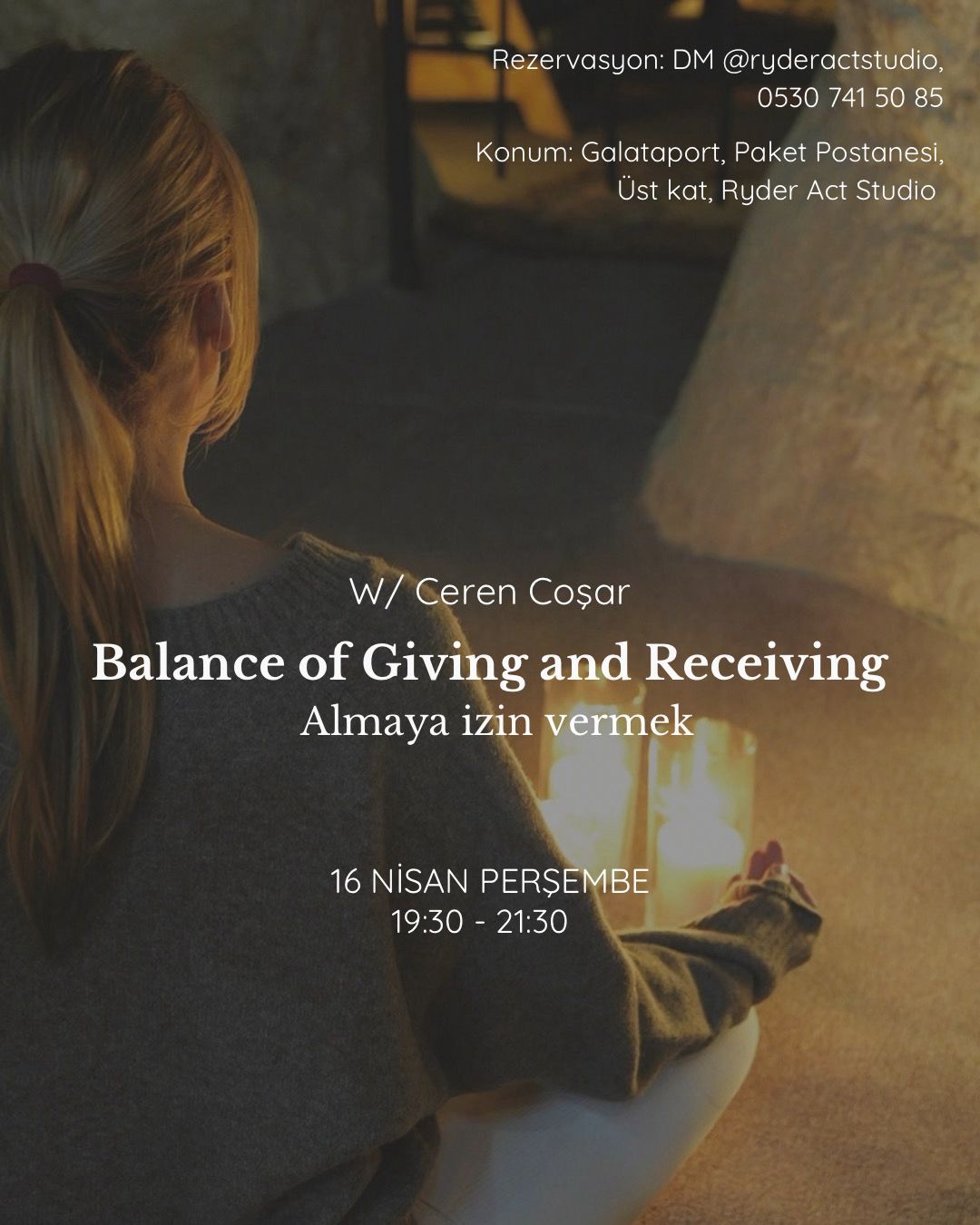 Balance of Giving and Receiving - Ceren Coşar (16 Nisan)