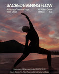 Sacred Evening Flow -Ashtanga/Vinyasa Yoga (14 Nisan)