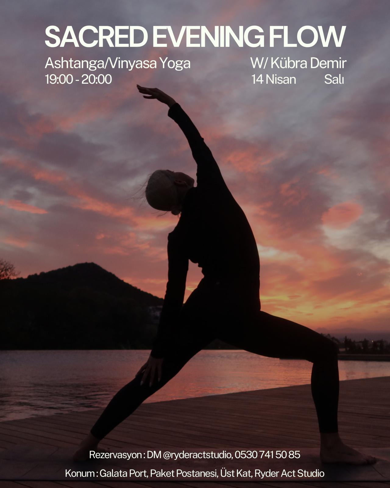 Sacred Evening Flow -Ashtanga/Vinyasa Yoga (14 Nisan)